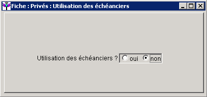 Ecran_utilisation_echeanciers